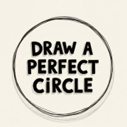 Draw a Perfect Circle
