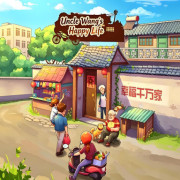 Uncle Wang&amp;lsquo;s Happy Life